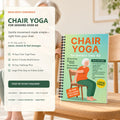 The Complete Guide to Chair Yoga for Seniors Over 60*