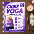 Chair Yoga for Beginners, Step-by-Step Seated Guide